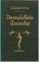 Der unglückliche Canonikus. Der unglückliche Canonikus.