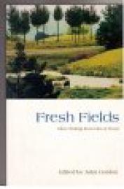 Fresh Fields. More Writing from Out of Town. Fresh Fields. More Writing from Out of Town.