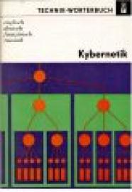 Technik-Wörterbuch Kybernetik englisch, deutsch, französisch, russisch.