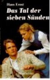 Das Tal der sieben Sünden.