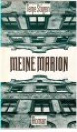 Meine Marion. Meine Marion.