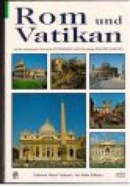 Rom und Vatikan, Mit den restaurierten Fresken der Sixtinischen Kapelle und des Jüngsten Gerichts. Rom und Vatikan, Mit den restaurierten Fresken der Sixtinischen Kapelle und des Jüngsten Gerichts.
