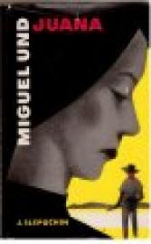 Miguel und Juana. Miguel und Juana.