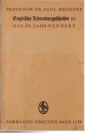 Englische Literaturgeschichte IV: Das 20. Jahrhundert. Englische Literaturgeschichte IV: Das 20. Jahrhundert.