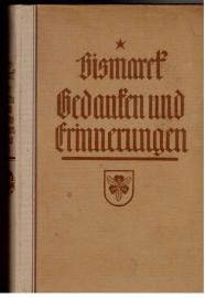 Gedanken und Erinnerungen. Dritter Band. Gedanken und Erinnerungen. Dritter Band.