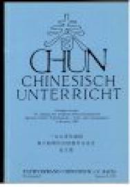 CHUN. Chinesischunterricht. Nr. 8 CHUN. Chinesischunterricht. Nr. 8