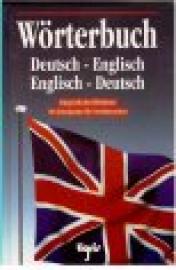 Wörterbuch deutsch-englisch, englisch-deutsch : berücksichtigt die Empfehlungen des Europarats und die Richtlinien des Deutschen Volkshochschul-Verbandes, enthält den gesamten Wortschatz des Volkshochschul-Zertifikats Englisch Wörterbuch deutsch-englisch, englisch-deutsch : berücksichtigt die Empfehlungen des Europarats und die Richtlinien des Deutschen Volkshochschul-Verbandes, enthält den gesamten Wortschatz des Volkshochschul-Zertifikats Englisch