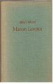 Die Abenteuer der Manon Lescaut und des Chevalier des Grieux. Roman.