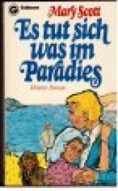 Es tut sich was im Paradies. Ein heiterer Roman Es tut sich was im Paradies. Ein heiterer Roman
