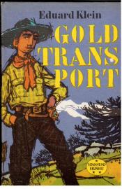 Goldtransport Goldtransport
