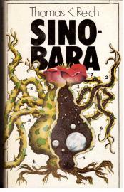 Sinobara. Utopische Erzählung. Sinobara. Utopische Erzählung.