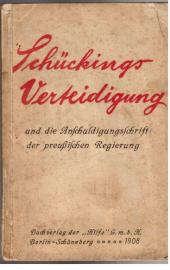 Bürgermeisters Schücking Verteidigung und die Anschuldigungsschrift der preußischen Regierung. Dokumente zur Reaktion in der inneren Verwaltung Preußens, Bürgermeisters Schücking Verteidigung und die Anschuldigungsschrift der preußischen Regierung. Dokumente zur Reaktion in der inneren Verwaltung Preußens,