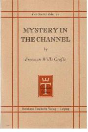Mystery in the Channel. Mystery in the Channel.
