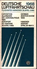 Deutsche Luftfahrtschau 1968. Flughafen Hannover 26. April-5.Mai. (Messekatalog) Deutsche Luftfahrtschau 1968. Flughafen Hannover 26. April-5.Mai. (Messekatalog)