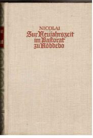 Zur Neujahrszeit im Pastorat zu Nöddebo. Erzählung Zur Neujahrszeit im Pastorat zu Nöddebo. Erzählung