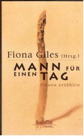 Mann für einen Tag - Frauen erzählen
