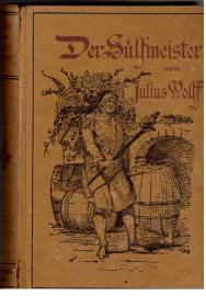 Der Sülfmeister. Eine alte Stadtgeschichte. Zweiter Band. Der Sülfmeister. Eine alte Stadtgeschichte. Zweiter Band.