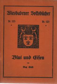 Blut und Eisen Blut und Eisen