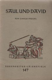 Saul und David. Ein biblisches Spiel Saul und David. Ein biblisches Spiel