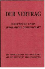 Europäische Union, Europäische Gemeinschaft Europäische Union, Europäische Gemeinschaft