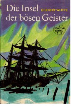 Die Insel der bösen Geister. Leben und Taten des Polarfahrers Nikifor Begitschew Die Insel der bösen Geister. Leben und Taten des Polarfahrers Nikifor Begitschew