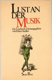 Lust an der Musik : Ein Lesebuch