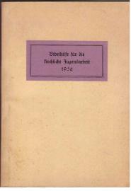Bibelhilfe für die kirchliche Jugendarbeit 1956. Bibelhilfe für die kirchliche Jugendarbeit 1956.