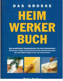 Das große Heimwerkerhandbuch Das große Heimwerkerhandbuch