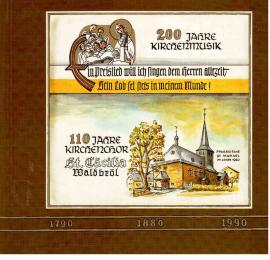 200 Jahre Kirchenmusik. 100 Jahre Kirchenchor St. Cäcilia Waldbröl 200 Jahre Kirchenmusik. 100 Jahre Kirchenchor St. Cäcilia Waldbröl