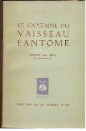 Le Capitaine du Vaisseau Fantome. Le Capitaine du Vaisseau Fantome.