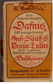 Dafnis: Lyrisches Porträt aus dem 17.Jahrhundert. - Des berühmbten Schäffers Dafnis sälbst verfärtigte sämbtliche Freß-Sauff-&Venus-Lieder benebst angehänckten Aufrichtigen und Reuemüthigen Bußthränen Dafnis: Lyrisches Porträt aus dem 17.Jahrhundert. - Des berühmbten Schäffers Dafnis sälbst verfärtigte sämbtliche Freß-Sauff-&Venus-Lieder benebst angehänckten Aufrichtigen und Reuemüthigen Bußthränen