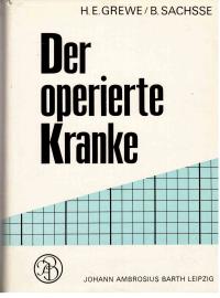 Der operierte Kranke. Nachsorge in der Praxis. Der operierte Kranke. Nachsorge in der Praxis.