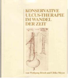 Konservative Ulcus-Therapie im Wandel der Zeit.