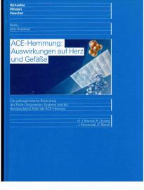 ACE-Hemmung: Auswirkungen auf Herz und Gefäße