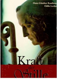 Kraft der Stille Kraft der Stille