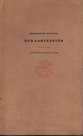 Der Gartendieb und andere Geschichten. Auswahl und Nachwort von Heinrich Wolfgang Seidel. Der Gartendieb und andere Geschichten. Auswahl und Nachwort von Heinrich Wolfgang Seidel.