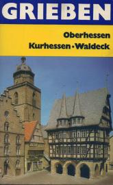 Oberhessen, Kurhessen und Waldeck Oberhessen, Kurhessen und Waldeck
