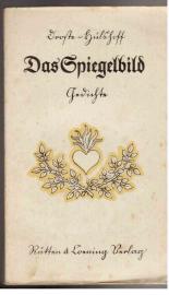 Das Spiegelbild : Gedichte Das Spiegelbild : Gedichte
