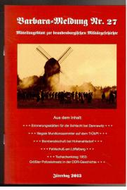 Barbara-Meldung Nr. 27. Mitteilungsblatt zur brandenburgischen Militärgeschichte. Barbara-Meldung Nr. 27. Mitteilungsblatt zur brandenburgischen Militärgeschichte.