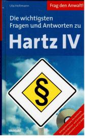 Die wichtigsten Fragen und Antworten zu Hartz IV. Die wichtigsten Fragen und Antworten zu Hartz IV.