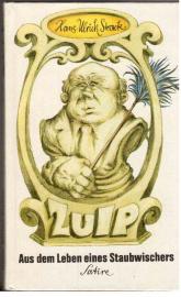 Zulp : Aus dem Leben eines Staubwischers Zulp : Aus dem Leben eines Staubwischers