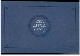 Der ewige Ring: Ein Lesebuch für Braut- und Liebesleute. Mit 31 Bildtafeln Der ewige Ring: Ein Lesebuch für Braut- und Liebesleute. Mit 31 Bildtafeln