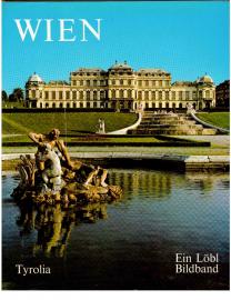 Wien in Farben. Wien in colour. Wien en couleurs. Bilderläuterungen in deutsch, englisch, französisch. Wien in Farben. Wien in colour. Wien en couleurs. Bilderläuterungen in deutsch, englisch, französisch.