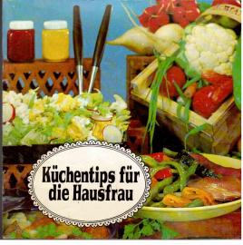 Küchentips für die Hausfrau Küchentips für die Hausfrau