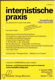 Internistische Praxis. Die Zeitschrift für den Internisten, Jahrgang 42, Heft 1, 1. Quartal 2002 Internistische Praxis. Die Zeitschrift für den Internisten, Jahrgang 42, Heft 1, 1. Quartal 2002