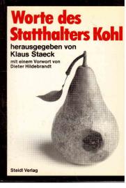 Worte des Statthalters Kohl