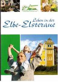 Leben in der Elsteraue : Annaburg, Herzberg, Fliegerhorst Holzdorf, Jessen, Jüterbog, Schlieben, Schönewalde, Torgau Leben in der Elsteraue : Annaburg, Herzberg, Fliegerhorst Holzdorf, Jessen, Jüterbog, Schlieben, Schönewalde, Torgau