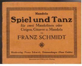 Mandola : Spiel und Tanz für zwei Mandolinen oder Geigen, Gitarre u. Mandola Mandola : Spiel und Tanz für zwei Mandolinen oder Geigen, Gitarre u. Mandola