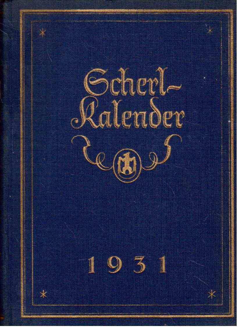 Scherl-Kalender 1931 Scherl-Kalender 1931
