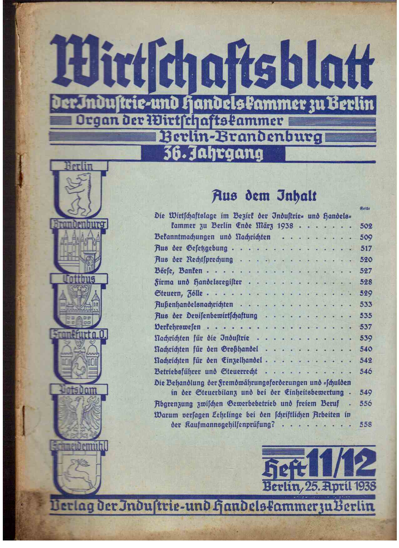 Wirtschaftsblatt der Industrie- und Handelskammer zu Berlin. Organ der Wirtschaftskammer Berlin-Brandenburg. 36. Jahrgang, Heft 11-12 Wirtschaftsblatt der Industrie- und Handelskammer zu Berlin. Organ der Wirtschaftskammer Berlin-Brandenburg. 36. Jahrgang, Heft 11-12